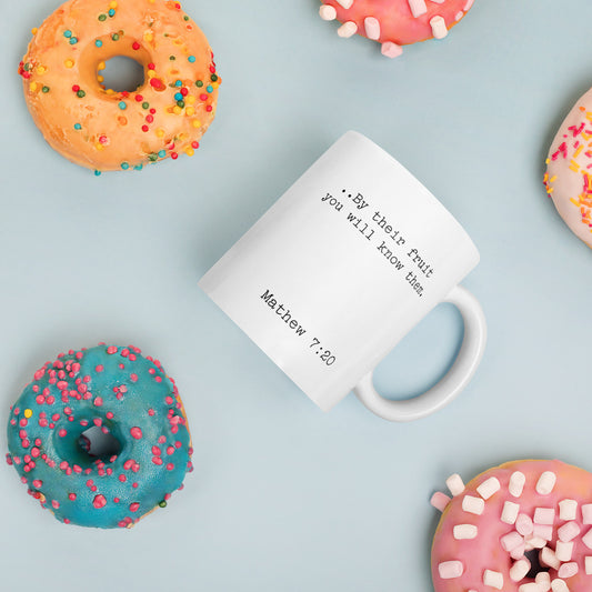 Coffee and Scripture - Mathew 7:20 mug